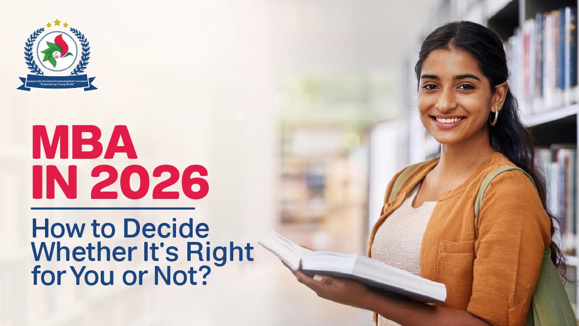 MBA in 2026: How to Decide Whether It's Right for You or Not?