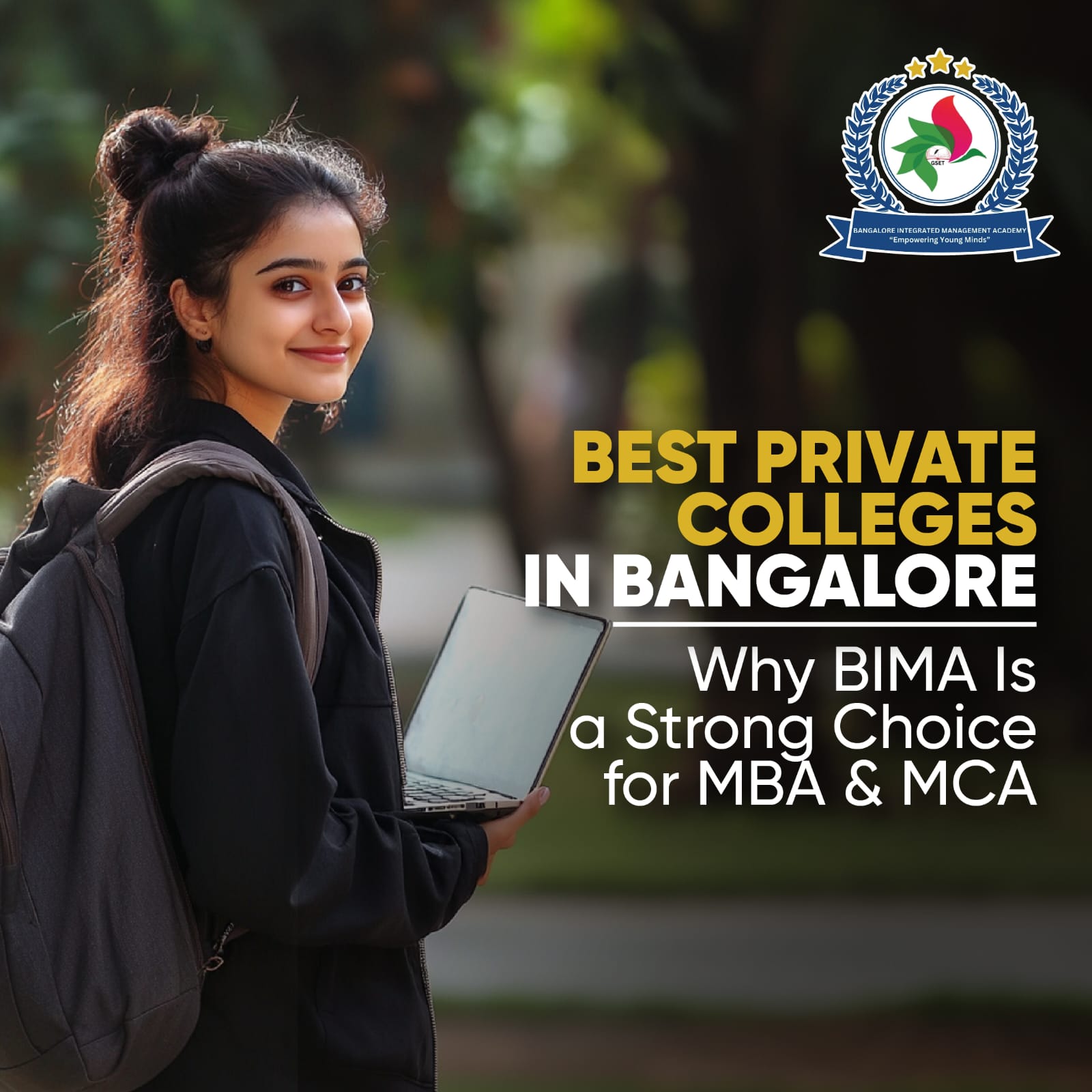 Best Private Colleges in Bangalore: Why BIMA Is a Strong Choice for MBA & MCA
