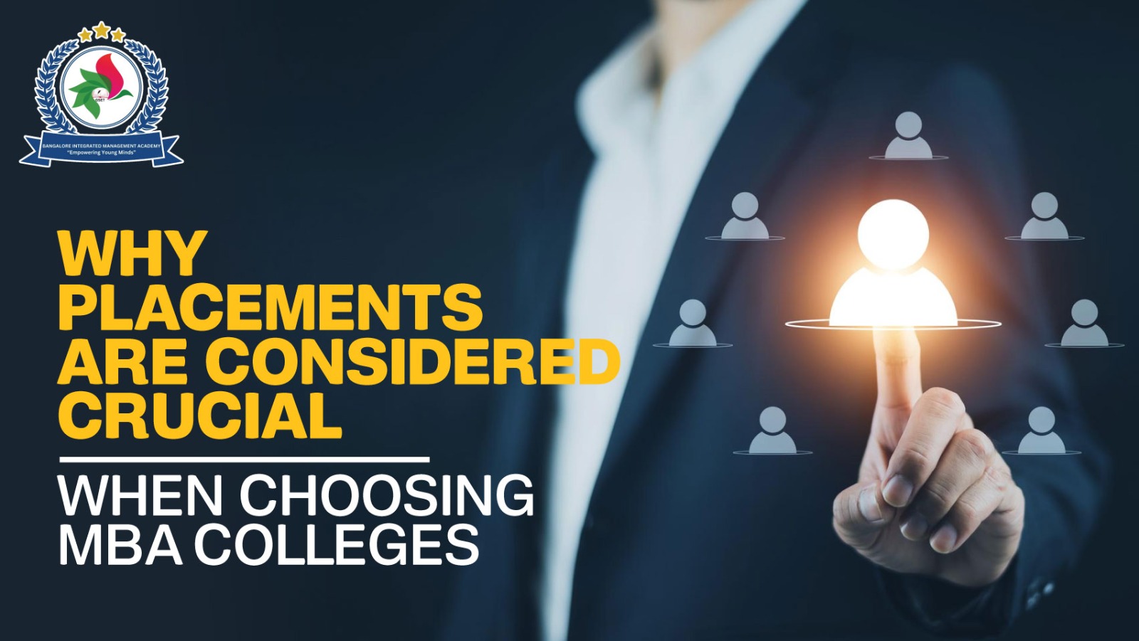 Why Placements Are Considered Crucial When Choosing MBA Colleges